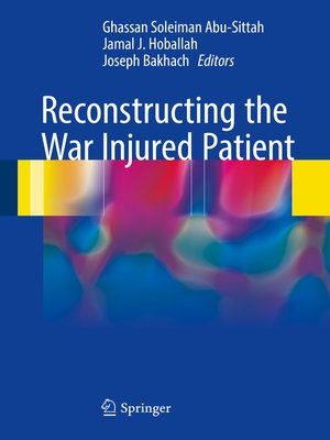 cover image of Reconstructing the War Injured Patient